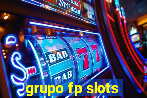 grupo fp slots